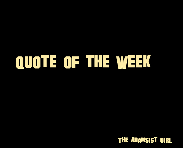 Quote of the Week: Week 5